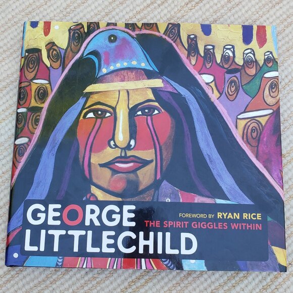 George Littlechild, The Spirit Giggles Within hardcover book 2012 - Picture 1 of 4